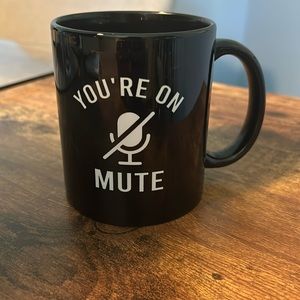 You’re on Mute Mug